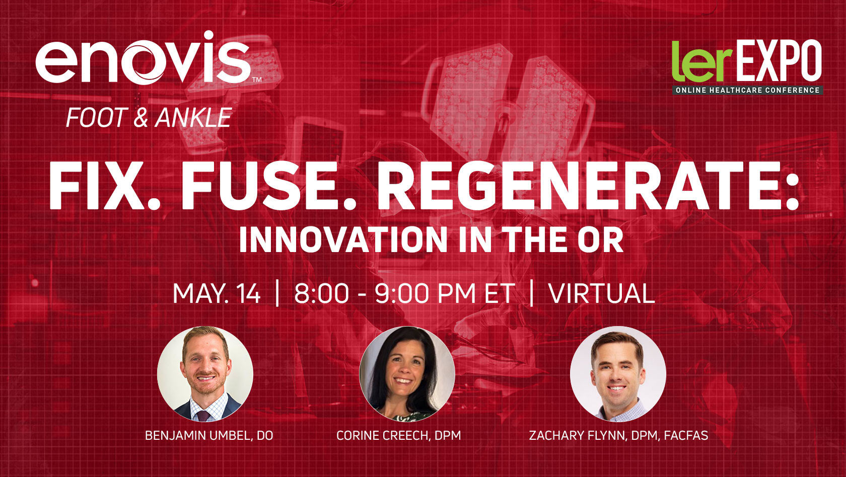 Fix. Fuse. Regenerate: Innovation in the OR