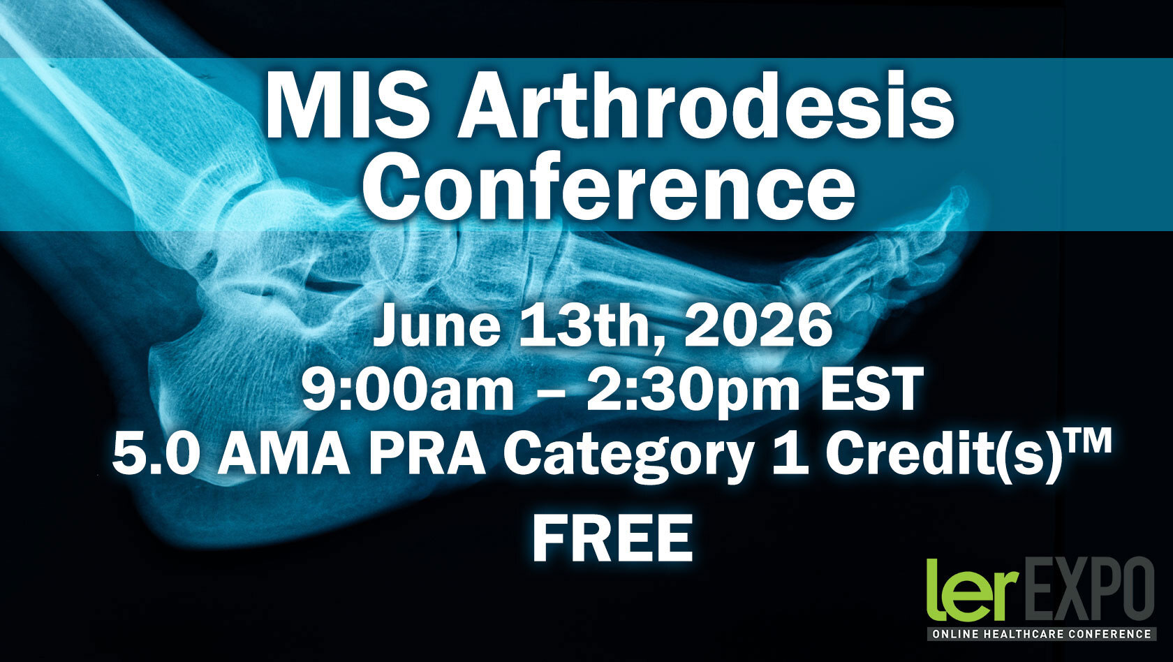 MIS Arthrodesis Conference